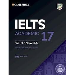 IELTS 17 Academic Student's Book with Answers with Audio with Resource Bank (IELTS Practice Tests)