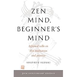 Zen Mind, Beginner's Mind: 50th Anniversary Edition